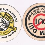 example coasters, team no dui coaster, mr biggs bar and grill coaster